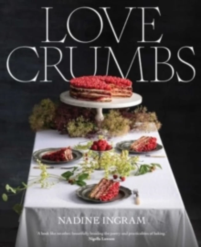 Image of Love Crumbs Hardback