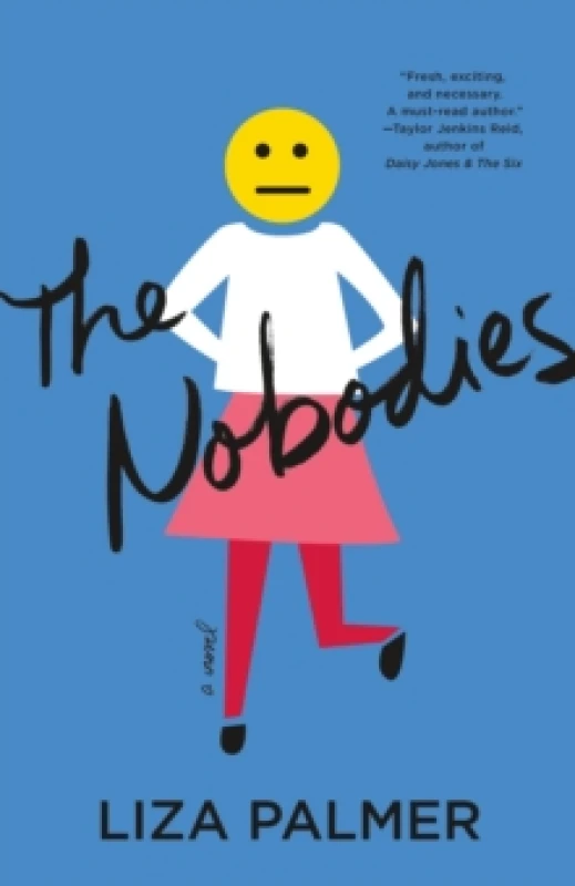Image of The Nobodies. Hardback. By Liza Palmer Books