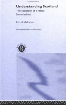 Image of Understanding Scotland by David Mccrone Hardback