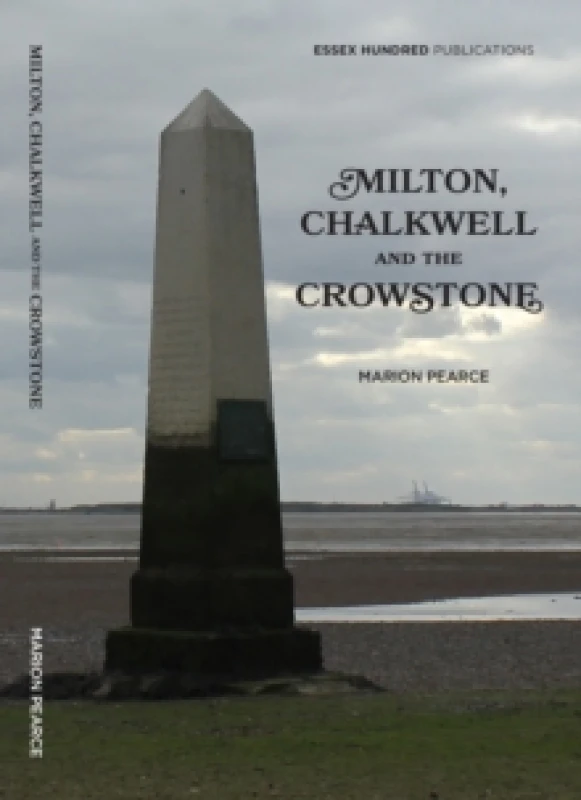 Image of NEW MILTON,CHALKWELL & the CROWSTONE (2023) : New Edition Paperback / softback