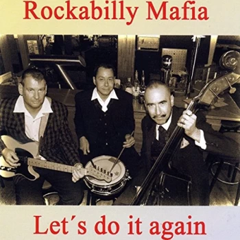 Image of Rockabilly Mafia - Let's Do It Again CD