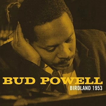 Image of Bud Powell - Birdland 1953 CD