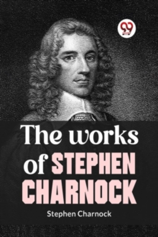 Image of The Works of Stephen Charnock Paperback / softback