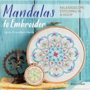 Image of Mandalas to Embroider : Kaleidoscope Stitching in a Hoop