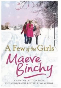 Image of A Few of the Girls by Maeve Binchy Book