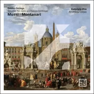 Image of Giovanni Mossi - Mossi/Montanari: Sonatas for Violin and Basso Continuo: Golden Strings CD Album - Used