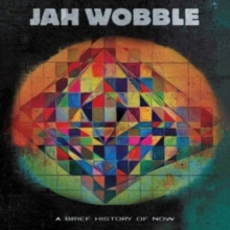 Image of Jah Wobble A Brief History of Now (Vinyl) 12 Album Coloured Vinyl