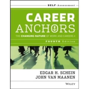 Image of Career Anchors: The Changing Nature of Work and Careers Self Assessment, Fourth Edition by John Van Maanen, Edgar H. Schein...
