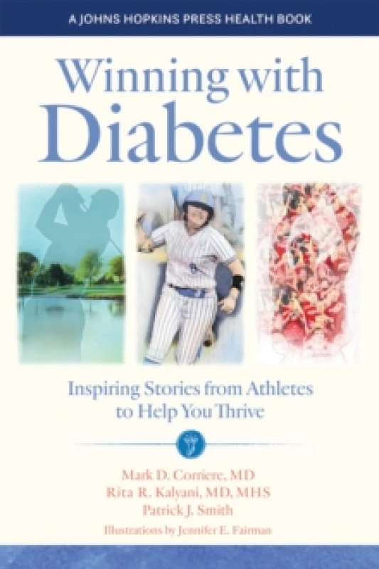 Image of Winning with Diabetes : Inspiring Stories from Athletes to Help You Thrive Hardback