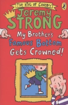 Image of My Brothers Famous Bottom Gets Crowned by Jeremy Strong Paperback