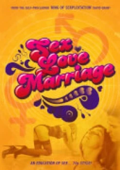 Image of Sex, Love Marriage