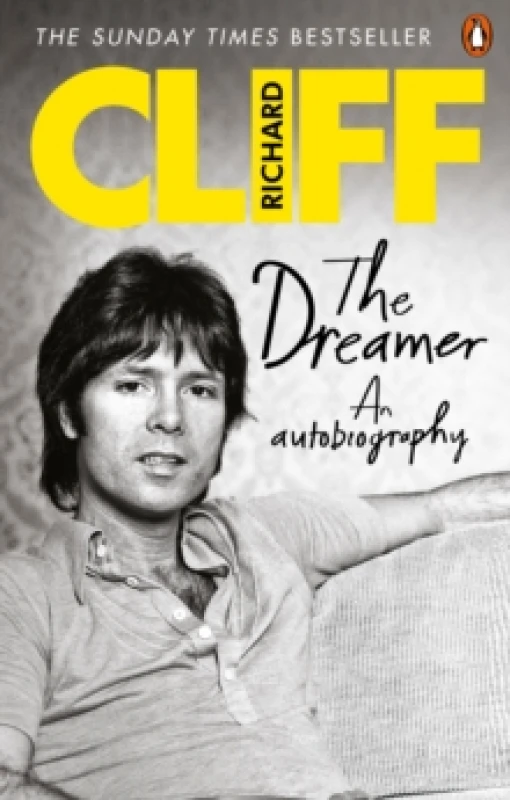 Image of The Dreamer. Paperback. By Cliff Richard, Ian Gittins Books