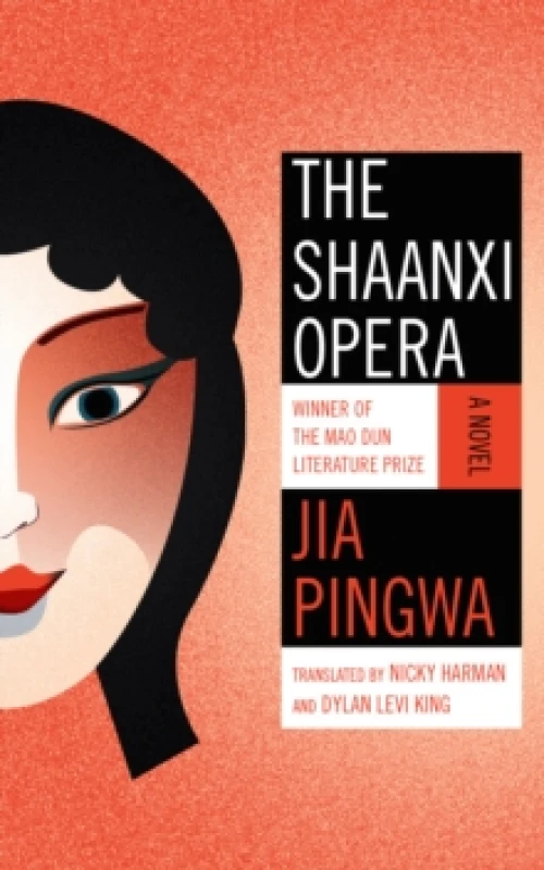 Image of The Shaanxi Opera : A Novel Paperback / softback