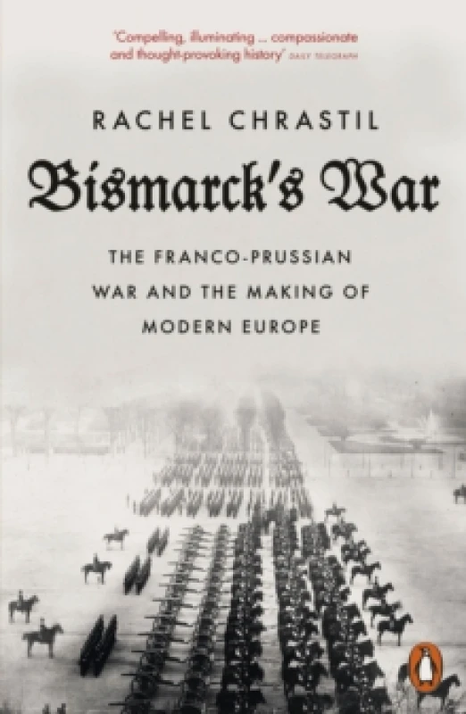 Image of Bismarck's War. Paperback. By Rachel Chrastil Books