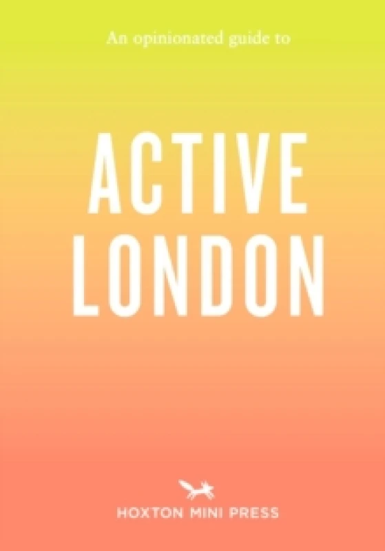 Image of An Opinionated Guide to Active London Paperback / softback