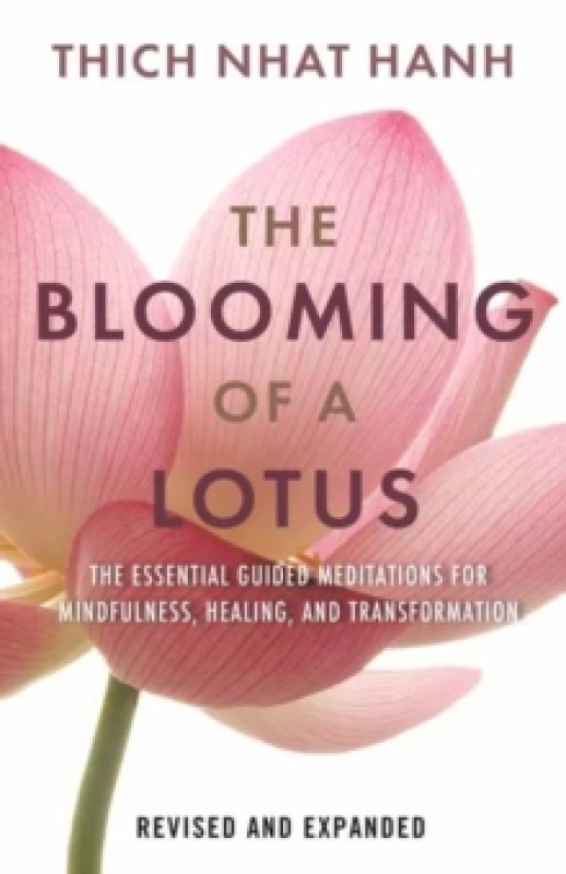 Image of Blooming of a Lotus, The. Paperback. By Thich Nhat Hanh, Plum Village translated by Books