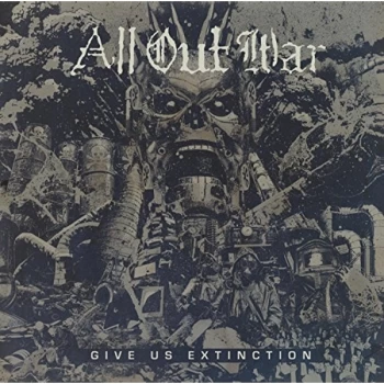 Image of All Out War - GIVE US EXTINCTION (CLEAR VINYL) Vinyl