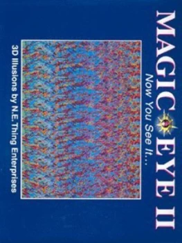 Image of Magic Eye Ii by N.E. Thing Enterprises Hardback