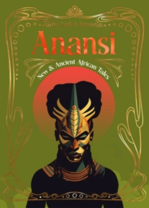 Image of Anansi : New & Ancient African Tales Hardback