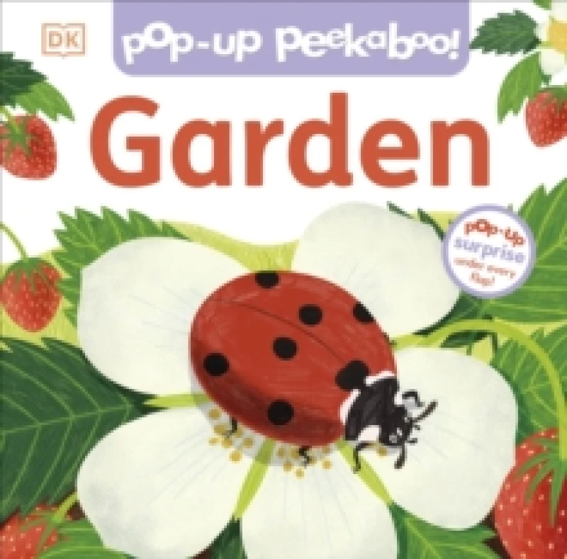 Image of Pop-Up Peekaboo! Garden : Pop-Up Surprise Under Every Flap! Board book