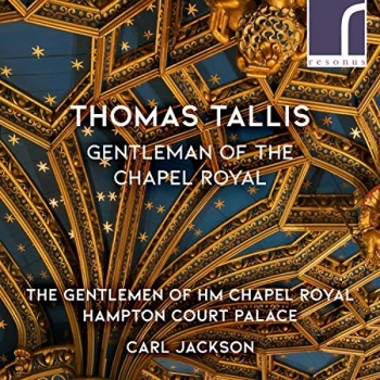 Image of The Gentlemen of HM Chapel Royal - Thomas Tallis: Gentlemen of the Chapel Royal CD