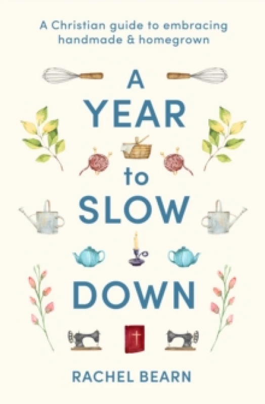 Image of A Year to Slow Down. Hardback. By Rachel Bearn Books