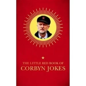 Image of The Little Red Book of Corbyn Jokes