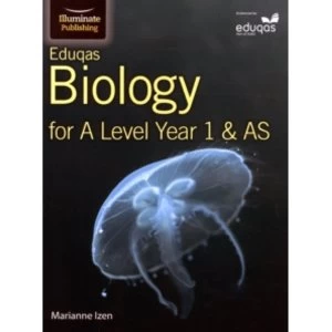 Image of Eduqas Biology for A Level Year 1 & AS: Student Book