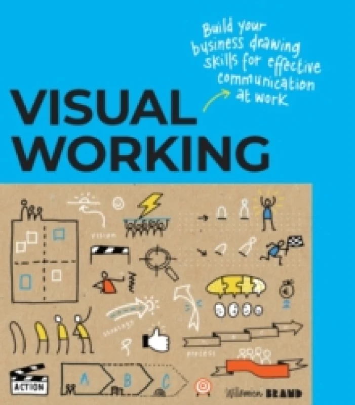 Image of Visual Working : Business drawing skills for effective communication Paperback / softback