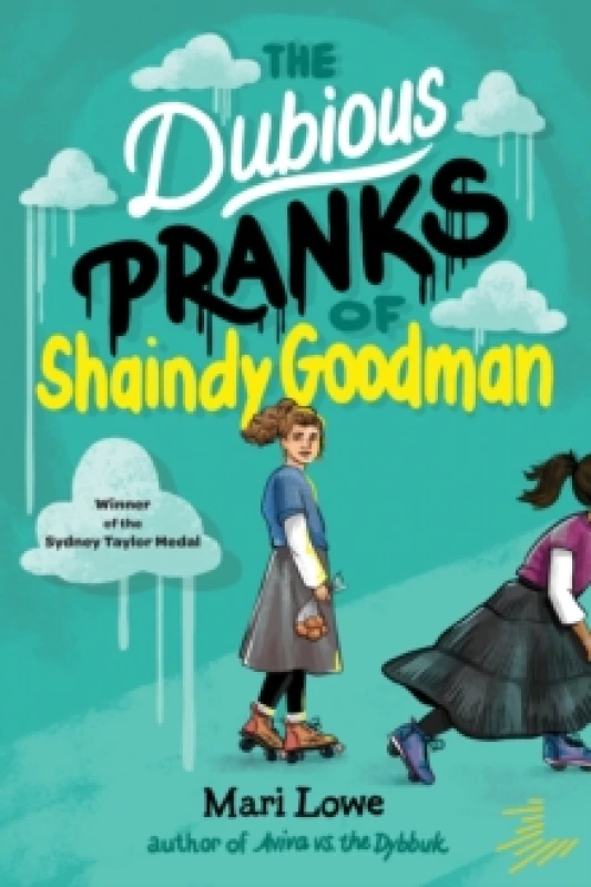 Image of The Dubious Pranks of Shaindy Goodman Paperback / softback
