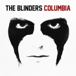 Image of Columbia by The Blinders CD Album