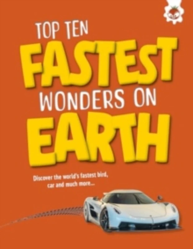 Image of Top Ten Fastest Wonders on Earth Paperback / softback