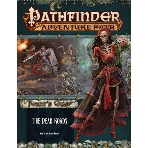 Image of Pathfinder Adventure Path: The Dead Roads (The Tyrant's Grasp 1 of 6)