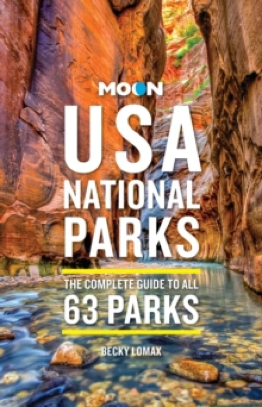 Image of Moon USA National Parks (4th Edition, Revised) : The Complete Guide to All 63 Parks Paperback / softback
