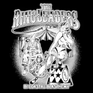 Image of Bi-coastal Blasphemy by The Ringleaders Vinyl Album