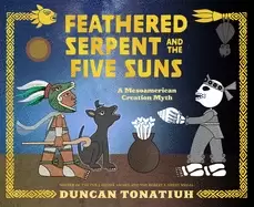 Image of feathered serpent and the five suns a mesoamerican creation myth