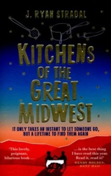 Image of Kitchens of the Great Midwest by J. Ryan Stradal Paperback