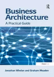 Image of Business Architecture A Practical Guide