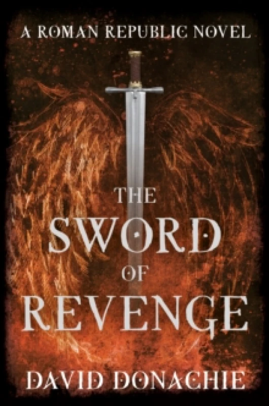 Image of The Sword of Revenge : A Roman Republic Novel Paperback / softback