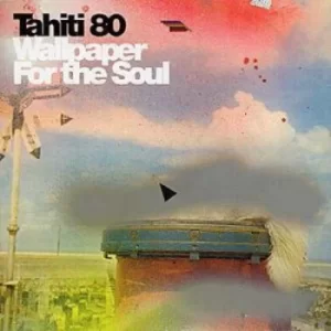 Image of Wallpaper for the Soul by Tahiti 80 CD Album