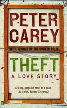 Image of Theft by Peter Carey Paperback