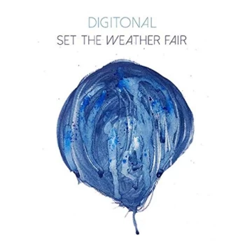 Image of Digitonal - Set the Weather Fair CD
