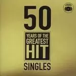 Image of Various Artists - 50 Years Of The Greatest Hit Singles (Music CD)