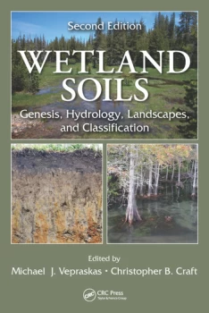 Image of Wetland SoilsGenesis Hydrology Landscapes and Classification Second Edition