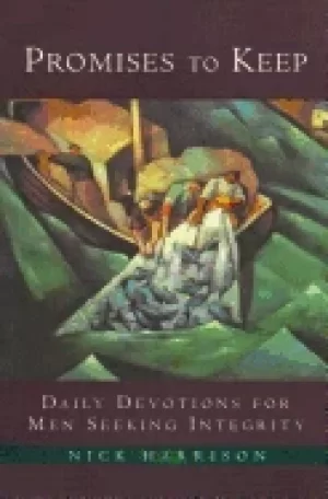 Image of promises to keep daily devotions for men of integrity