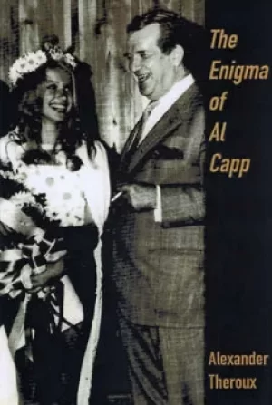 Image of The enigma of Al Capp by Alexander Theroux