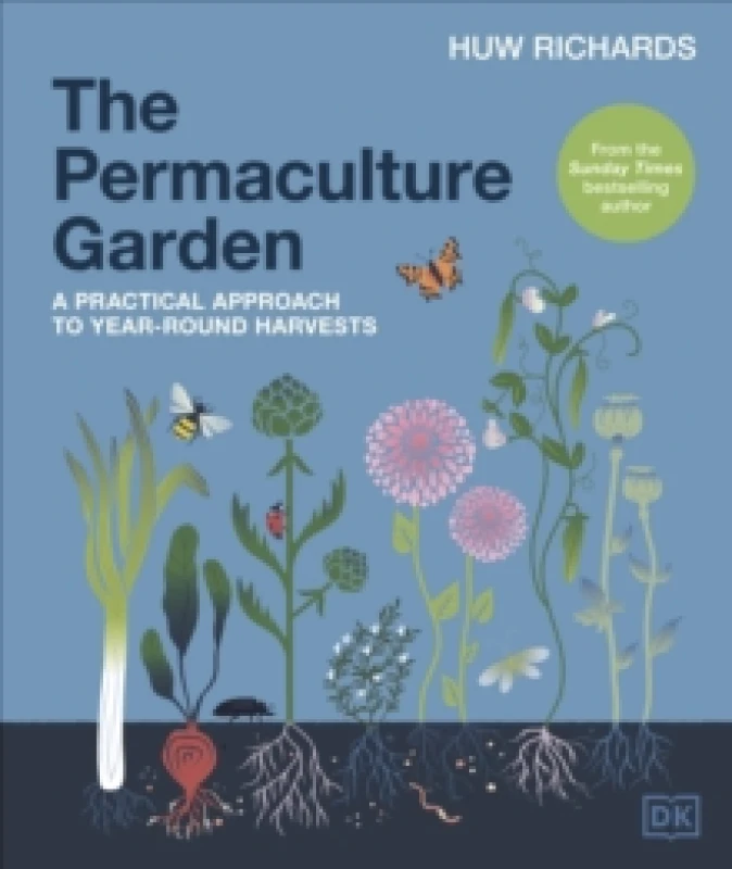 Image of The Permaculture Garden : A Practical Approach to Year-round Harvests Hardback