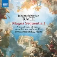 Image of Johann Sebastian Bach: Magna Sequentia I