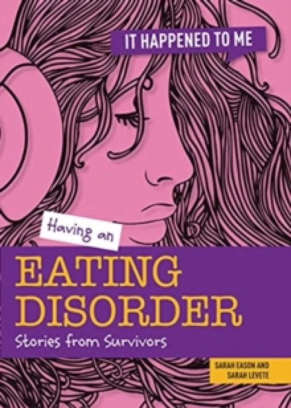Image of Having an Eating Disorder : Stories from Survivors Paperback / softback