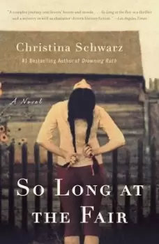 Image of So Long at the Fair by Christina Schwarz